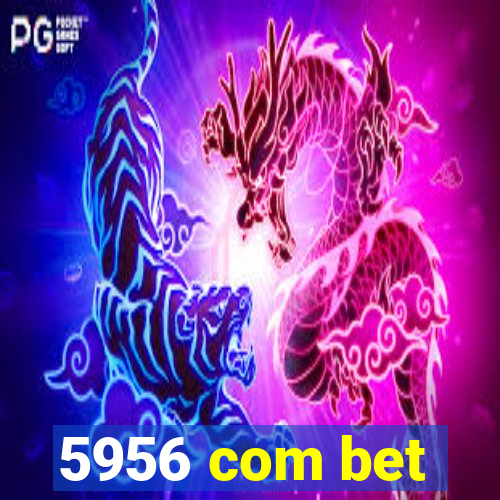 5956 com bet